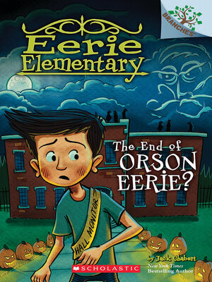cover image of The End of Orson Eerie?